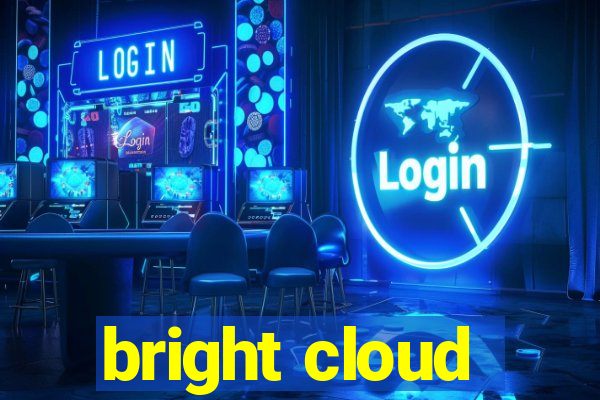 bright cloud